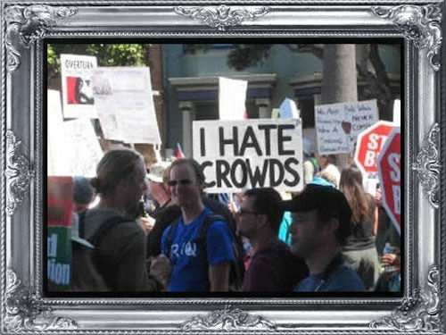 I hate crowds